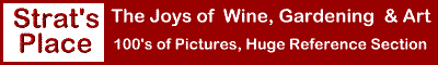 Neat Stuff about wine, gardening, etc...!